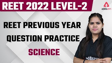Reet 2022 | Reet Science Classes | Reet Level 2 | REET previous year Questions
