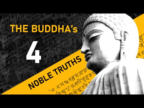 Video: Are patru adevăruri nobile?