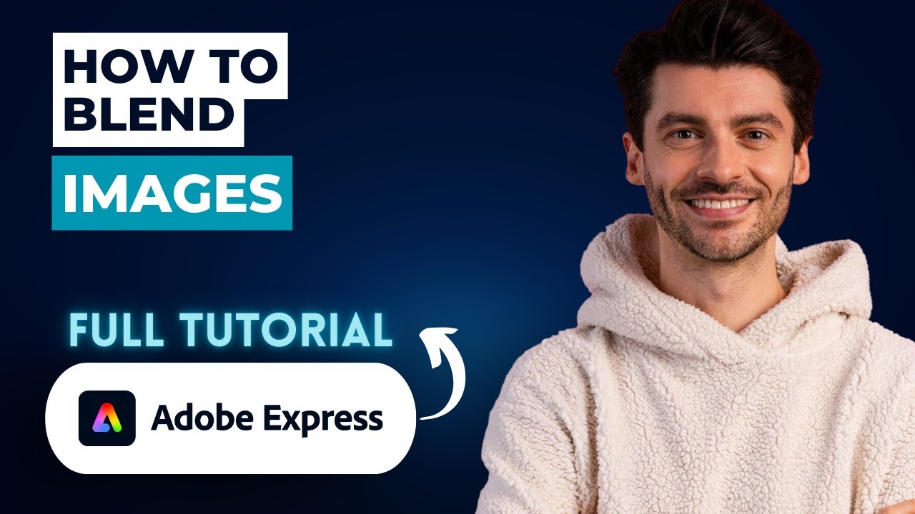 Как смешивать изображения в Adobe Express [Полное руководство 2026 года]