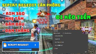 SCRIPT REGEDIT V2 | BÁM ĐẦU ,  NORECOIL , AIM360 , REGEDIT , UPDATE ANTIBAN | HACK FF SCPIRT 