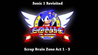 Sonic 1 Revisited - Scrap Brain Zone Act 1-3