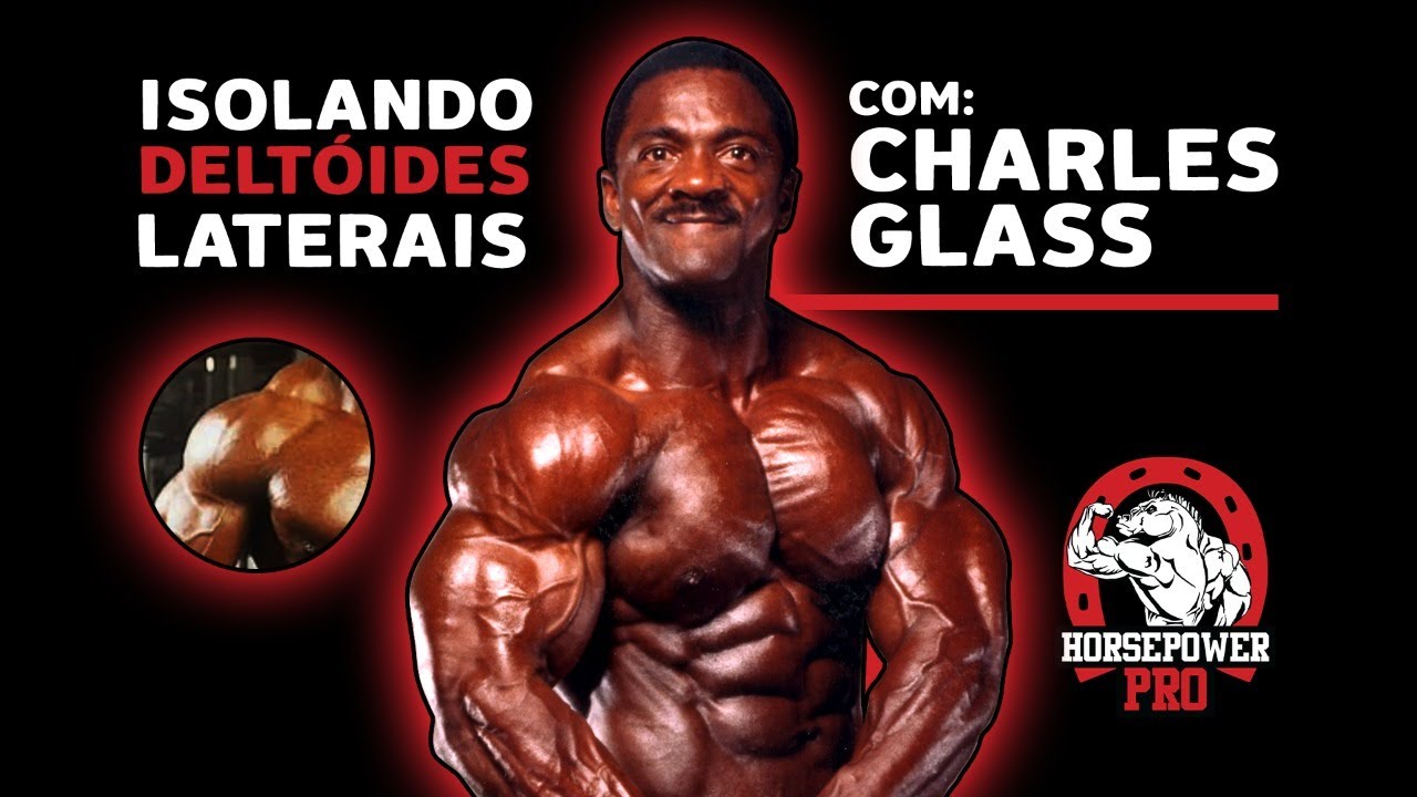 COMO ISOLAR O DELTÓIDE LATERAL COM CHARLES GLASS