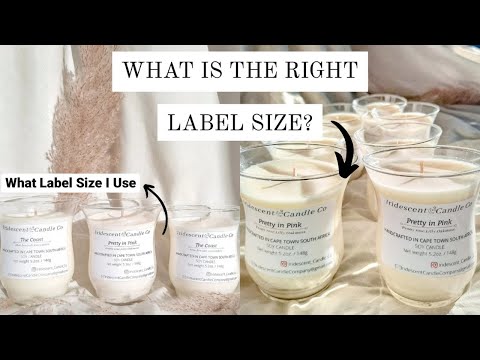 What Size Labels Do I Use? What Is The “Right” Size Label For Your Candle  Jar? + The Printer I Use! 