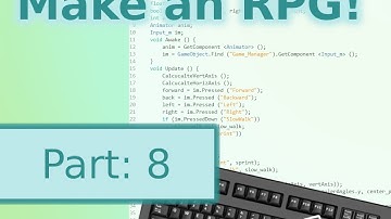 Unity RPG mechanics tutorial series | Part 8 | Customizable input 1/3