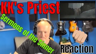 KK's Priest - Sermons of the Sinner (Reaction)