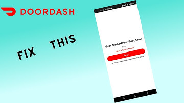 How to Fix “DasherQueryError” Error in DoorDash