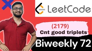 2179. Count Good Triplets in an Array || Biweekly Contest 72 || Leetcode 2179 || PDS approach