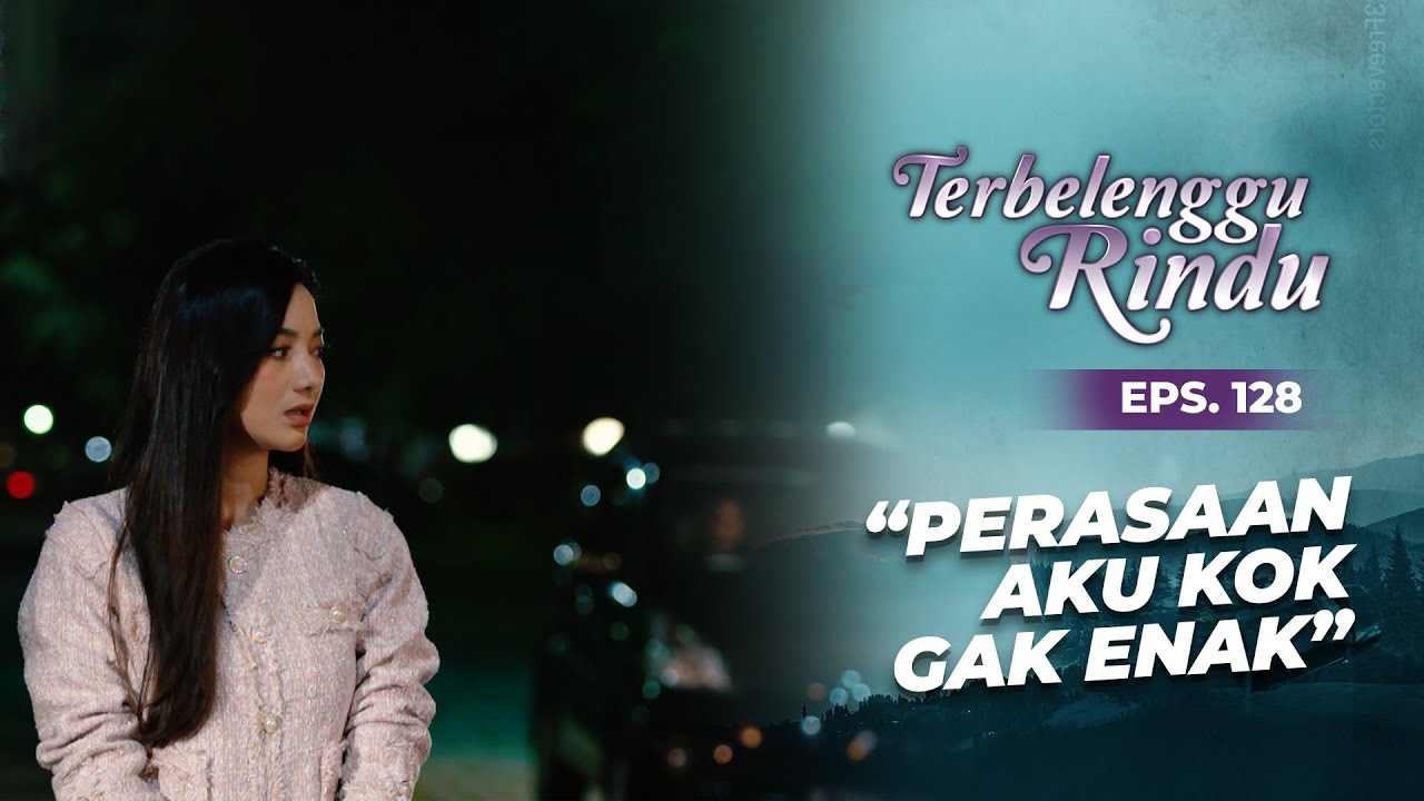 Anak Buah Elang Mau Menculik Amira | TERBELENGGU RINDU | EPS. 128 (3/3)