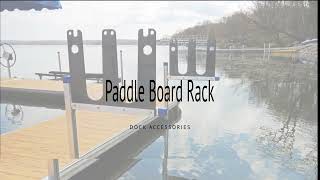 Dock-Ready Paddle Board Rack