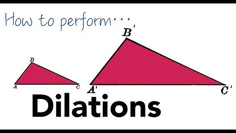 Dilations Example Problems