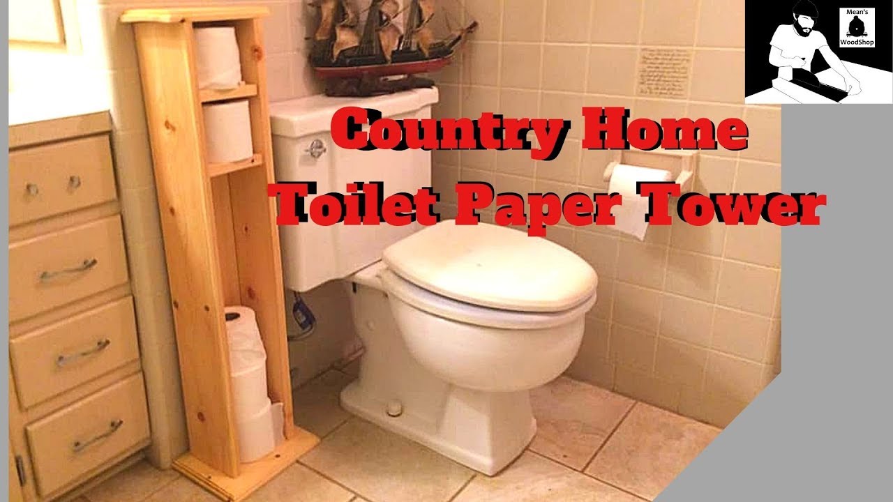 Build A Country Style Toilet Paper Tower For Your Bathroom YouTube