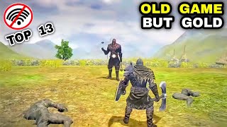 Top 13 OFFLINE Action RPG OLD Games but (GOLD) Best NOSTALGIA Games on Android iOS screenshot 1