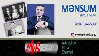 MƏNSUM İBRAHİMOV \