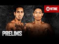 Rodriguez vs. Gaballo: Prelims | SHOWTIME BOXING: SPECIAL EDITION