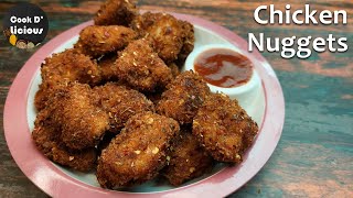 Chicken Nuggets | Homemade Chicken Nuggets | Restaurant Style Chicken Nuggets  | Cook D Licious