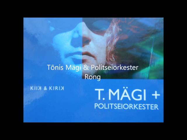 Tõnis Mägi - Rong