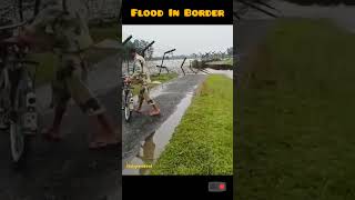 Flood In India Bangladesh Border???? #Border