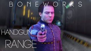 BONEWORKS - Handgun Range Gameplay!