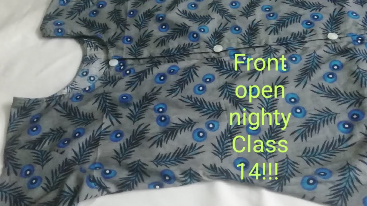 Front open nighty cutting. &  stitching!!!