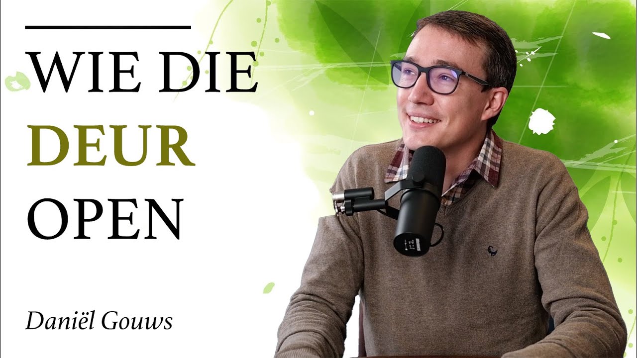 Kyk, Ek staan by die deur en Ek klop. Daniël Gouws