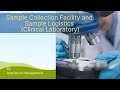 Sample Collection Facility and Sample Logistics | Lab Management | Supply Chain Management