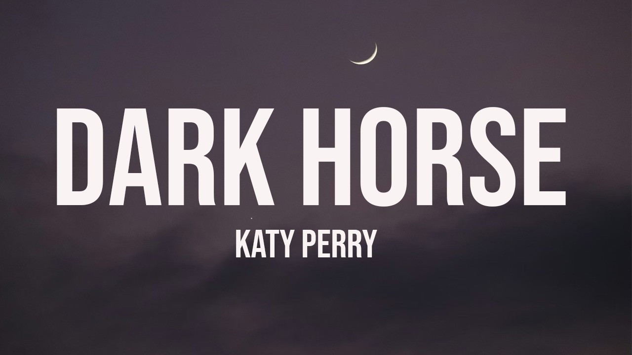 Katy Perry - Dark Horse (Lyrics) ft. Juicy J