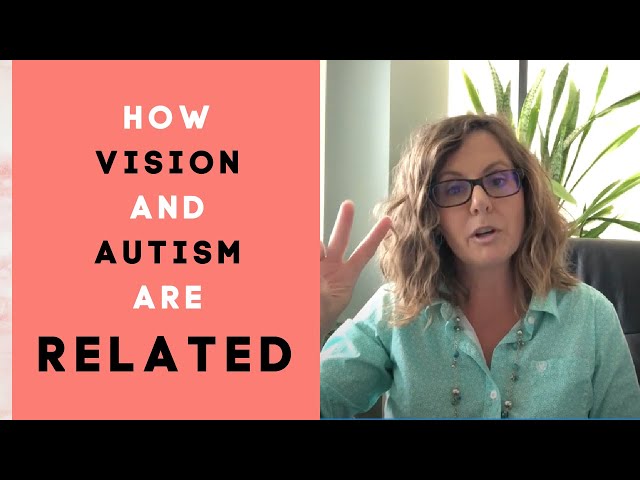 How Autism And Vision Therapy Are Related - YouTube