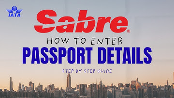 How to Enter Passport Details in Sabre PNR | Step-by-Step Tutorial