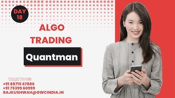 Day 18 of 6 lakh challenge with Quantman - Algo Trading English Language 14 November 2022