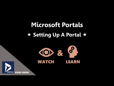 Setting Up A Portal - Microsoft Portals