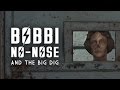Bobbi No-Nose & The Big Dig - The Biggest Heist in Goodneighbor's History - Fallout 4 Lore