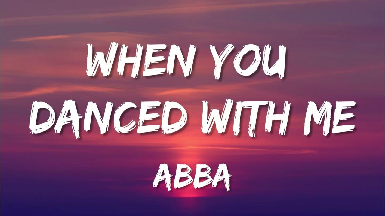 ABBA - When You Danced With Me (Lyrics)