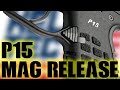 KelTec P15 Mag Release Issue Fixed!