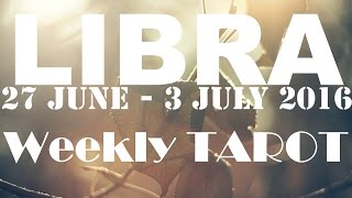Libra Weekly Tarot Reading 27th June - 3rd July 2016 by Inspire 2016