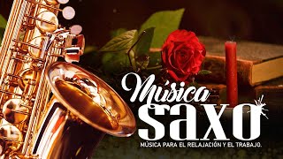 Top 50 Saxophone Romantic Love Song Instrumental - The Best Of Relaxing Instrumental Music