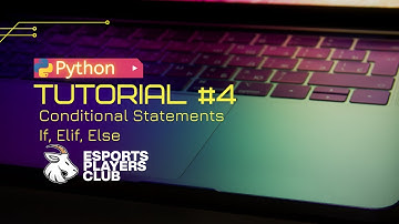 Python Tutorial #4 - Conditional statements