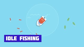 Ленивая рыбалка (Idle Fishing) · Игра · Геймплей