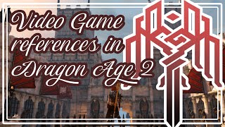 Video game references in Dragon Age 2