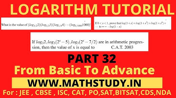 Logarithm Tutorial For Bank po,Log JEE Advanced,Formula of Logarithmic Function,Log for nda,PART-32