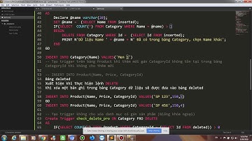 SQL 2014 - Bài 21 Trigger với lệnh DELETE