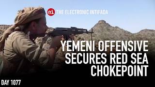 Download lagu Yemeni offensive secures Red Sea chokepoint, with Jon Elmer
