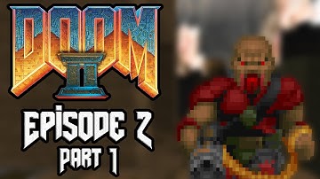 Doom II UV - Episode 2, Part 1 (Pistol Start)