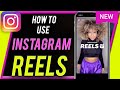 How to Use Instagram Reels - Easy Beginner's Guide