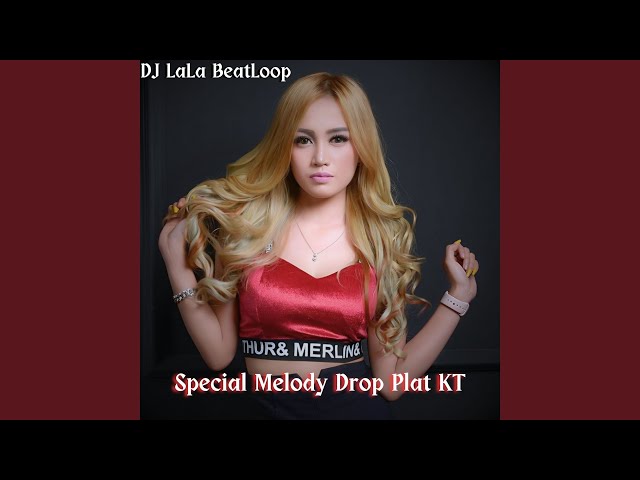 Special Melody Drop Plat KT class=