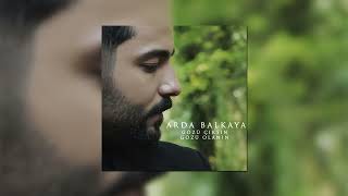 Arda Balkay - Gözü Çıksın Gözü Olanın Resimi