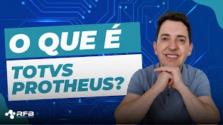 What is Protheus?