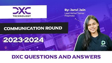 DXC Technology Communication Round | DXC SVAR Conversational Questions and Answers 2023-24