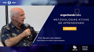 Metodologias ativas de aprendizado | Engenhando Talks #001 Metodologias ativas de aprendizado | Engenhando Talks #001