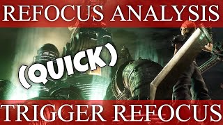 Final Fantasy 7 Remake Refocus Analysis - Trigger REFOCUS TWICE