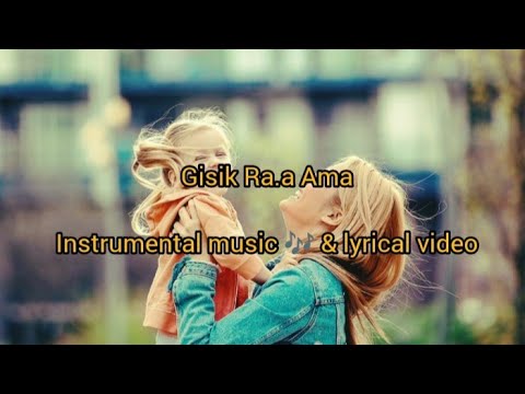 Gisik Raa Ama   Instrumental music